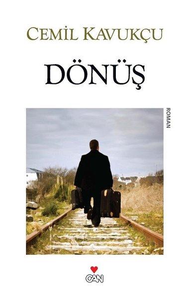 Dönüş | Can Yayınları - Türk Edebiyatı Dizisi (e-Kitap)  - Resim 1