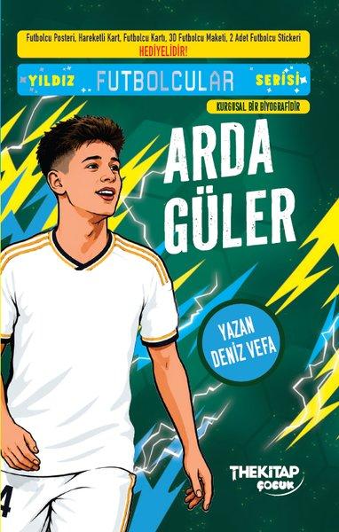 Arda Güler - Yıldız Futbolcular Serisi | The Çocuk (İnce Kapak)  - Resim 1