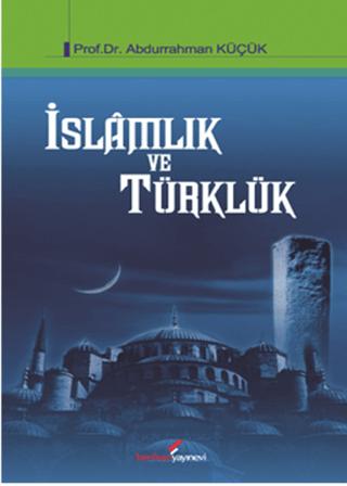 İslamlık ve Türklük | Berikan Yayınevi (Ciltsiz)  - Resim 1
