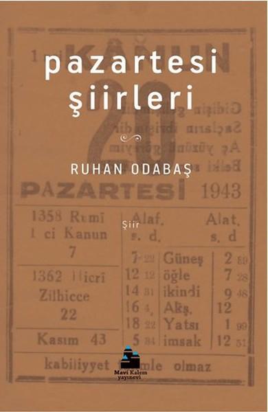 Pazartesi Şiirleri | Mavi Kalem Yayınevi (İnce Kapak)  - Resim 1
