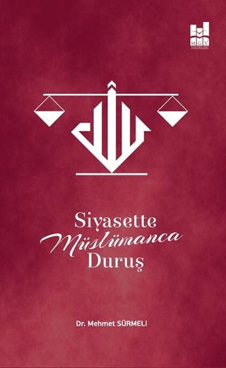 Siyasette Müslümanca Duruş | Mgv Yayınları (Ciltsiz)  - Resim 1