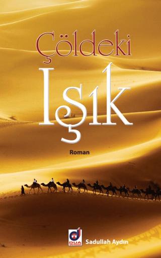 Çöldeki Işık