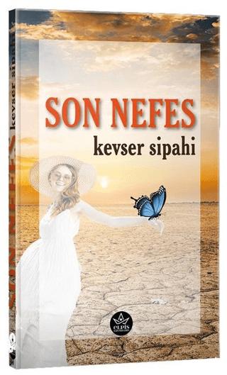 Son Nefes | Elpis Yayınları (Ciltsiz)  - Resim 1