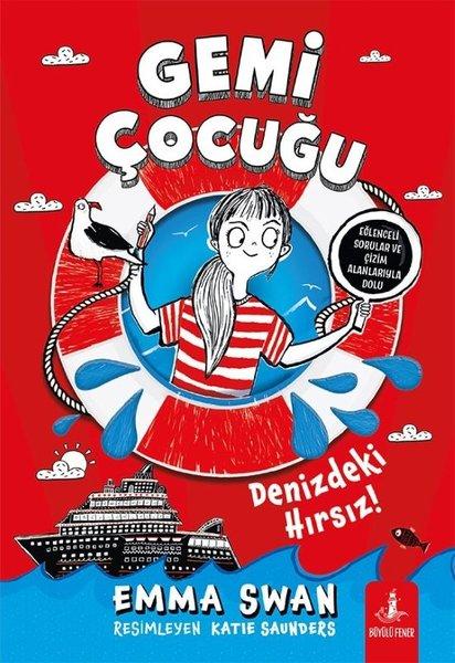 Gemi Çocuğu - Denizdeki Hırsız! | Büyülü Fener (İnce Kapak)  - Resim 1