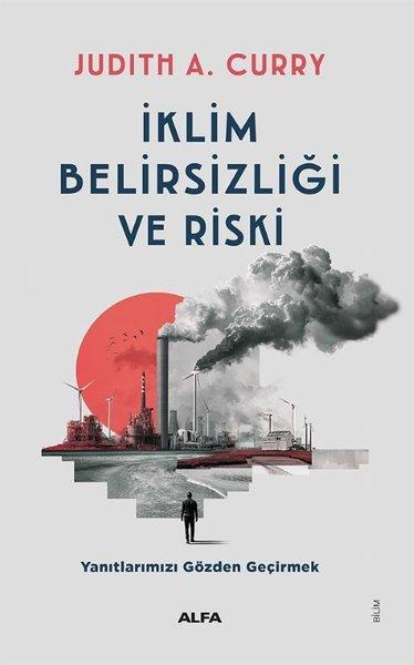 İklim Belirsizliği ve Riski | Alfa Yayıncılık (İnce Kapak)  - Resim 1