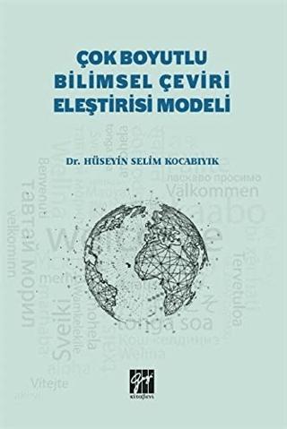 Çok Boyutlu Bilimsel Çeviri Eleştirisi Modeli | Gazi Kitabevi (Ciltsiz)  - Resim 1