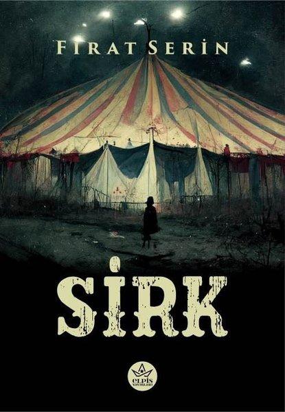 Sirk | Elpis Yayınları (İnce Kapak)  - Resim 1