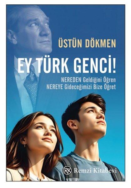 Ey Türk Genci! | Remzi Kitabevi (İnce Kapak)  - Resim 1