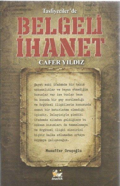 Tasfiyecilerde Belgeli İhanet | İtalik Yayınları (İnce Kapak)  - Resim 1