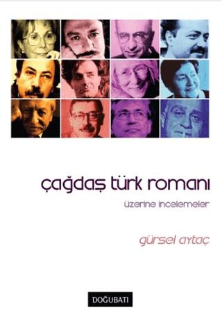 Çağdaş Türk Romanı Üzerine İncelemeler | Doğu Batı Yayınları (Ciltsiz)  - Resim 1