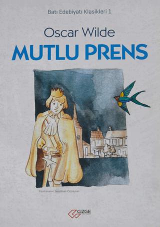 Mutlu Prens | Çizge Yayıncılık (Ciltsiz)  - Resim 1
