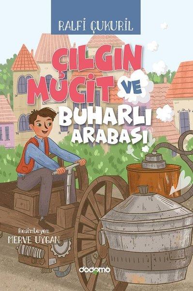 Çılgın Mucit ve Buharlı Arabası | Dodomo (e-Kitap)  - Resim 1