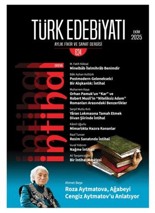 Türk Edebiyatı Aylık Fikir ve Sanat Dergisi Sayı: 624 Ekim 2025 | Türk Edebiyatı Dergisi (Ciltsiz)  - Resim 1