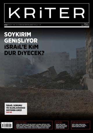 Kriter Aylık Siyaset Toplum ve Ekonomi Dergisi: Sayı 94 - Ekim 2024 | Kriter Aylık Siyaset Toplum ve Ekonomi Dergisi Yayınları (Ciltsiz)  - Resim 1