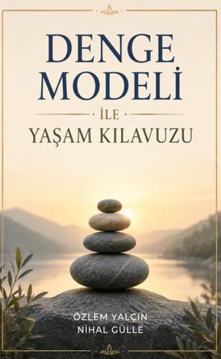 Denge Modeli ile Yaşam Kılavuzu | Rove Yayınevi (Ciltsiz)  - Resim 1