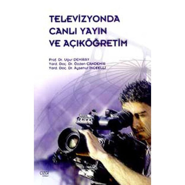 Televizyonda Canlı Yayın ve Açıköğretim | Çizgi Kitapevi