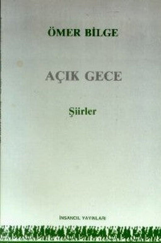 Açık Gece | İnsancıl Yayınları