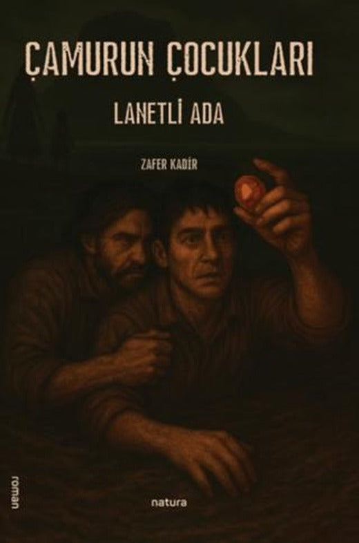 Çamurun Çocukları - Lanetli Ada | Natura Yayın (Ciltsiz)