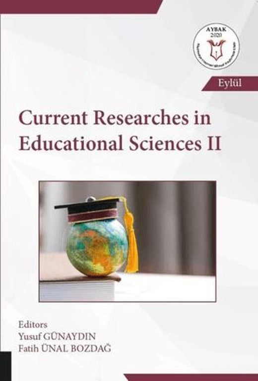 Current Researches in Educational Sciences 2 | Akademisyen Kitabevi (Ciltsiz)