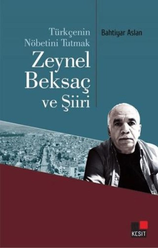 Türkçenin Nöbetini Tutmak | Kesit Yayınları (Ciltsiz)