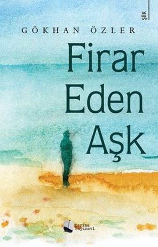Firar Eden Aşk | Karina Yayınevi