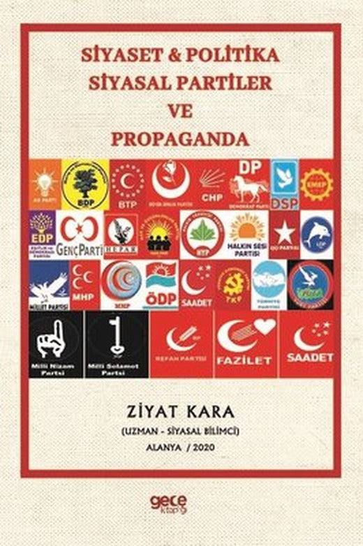 Siyaset ve Politika - Siyasal Partiler ve Propaganda | Gece Kitaplığı