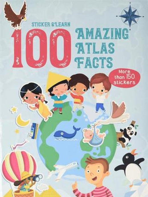 100 Facts Sticker and Learn: Amazing Atlas Facts | Yoyo Books (Ciltli)