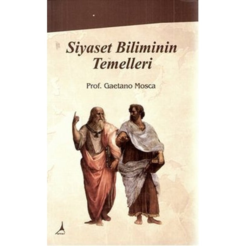 Siyaset Biliminin Temelleri | Alter Yayınları