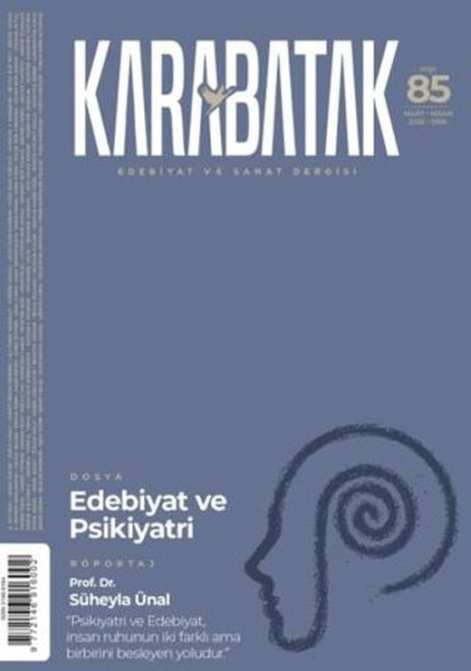 Karabatak Dergisi Sayı: 85 Mart - Nisan 2026 | Karabatak Dergisi Yayınları (Ciltsiz)