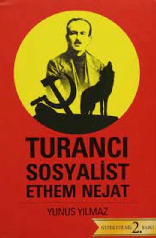 Turancı Sosyalist Ethem Nejat | İleri Yayınları (Ciltsiz)
