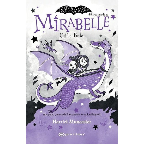 Mirabelle 4 - Çifte Bela - Isadora Moon Dünyasından | Epsilon Yayınevi (Ciltli)