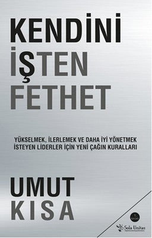 Kendini İşten Fethet | Sola Unitas