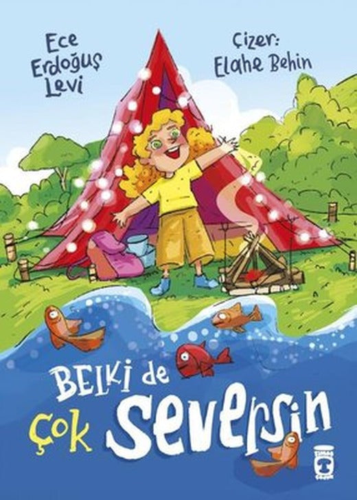 Belki de Çok Seversin | Timaş Çocuk (İnce Kapak)