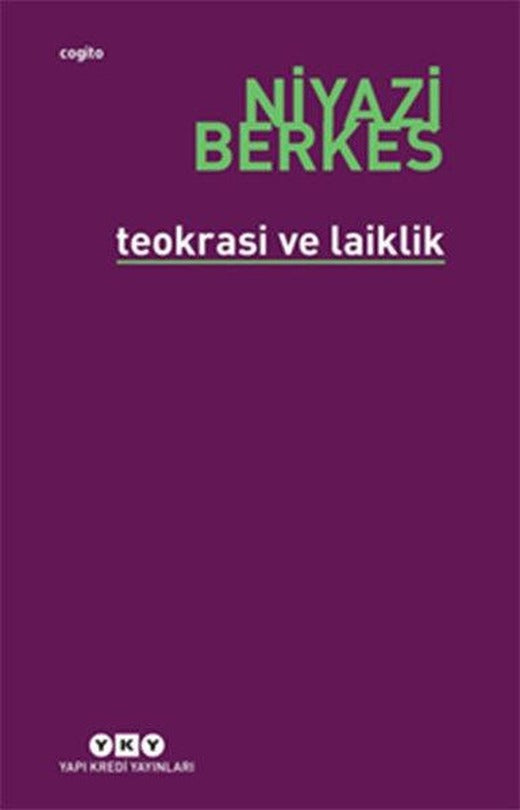 Teokrasi ve Laiklik | Yapı Kredi Yayınları (İnce Kapak)