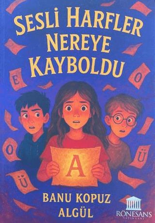 Sesli Harfler Nereye Kayboldu