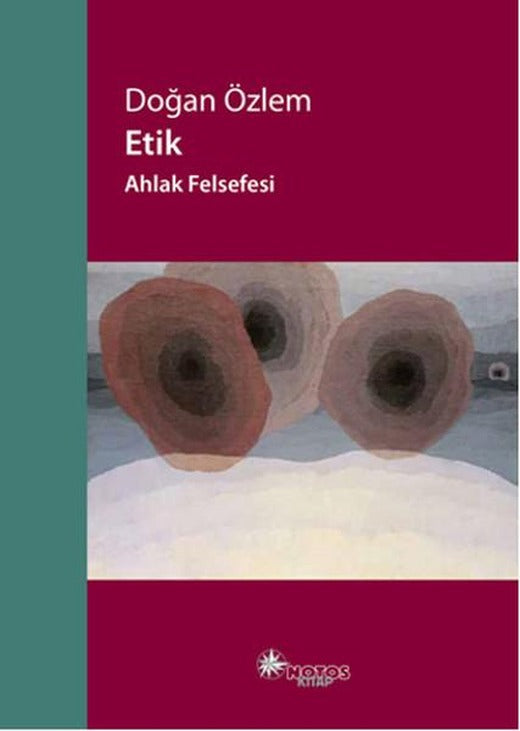 Etik - Ahlak Felsefesi | Notos (e-Kitap)