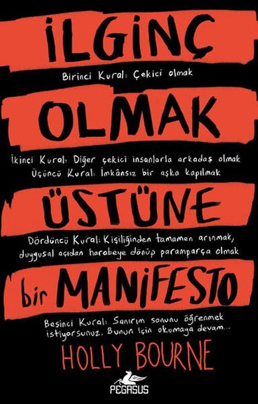 İlginç Olmak Üstüne Bir Manifesto | Pegasus (İnce Kapak)