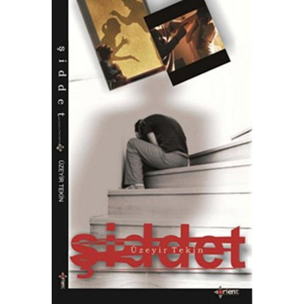 Şiddet | Orient Yayınları (Ciltsiz)