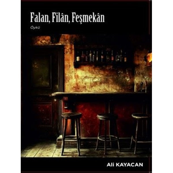 Falan Filan Feşmekan | Deka Yayınları (İnce Kapak )