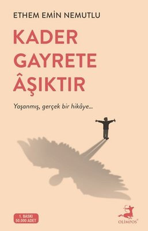 Kader Gayrete Aşıktır | Olimpos Yayınları