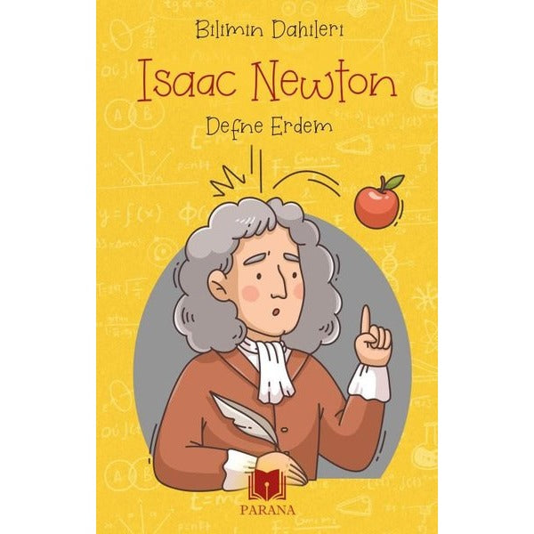 Isaac Newton - Bilimin Dahileri | Parana (İnce Kapak)