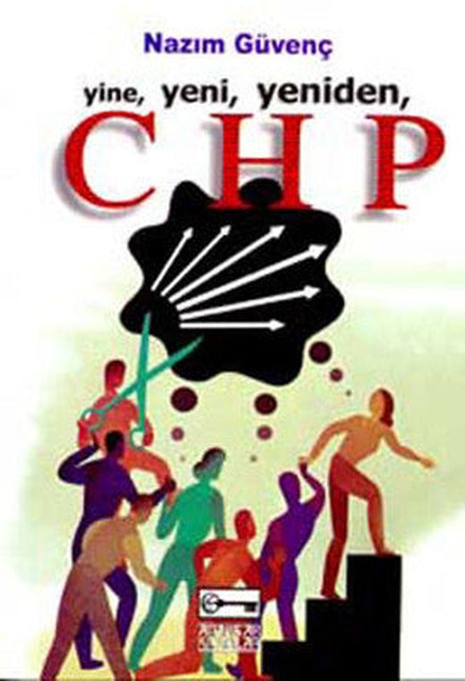 Yine Yeni Yeniden CHP | Anahtar Kitaplar