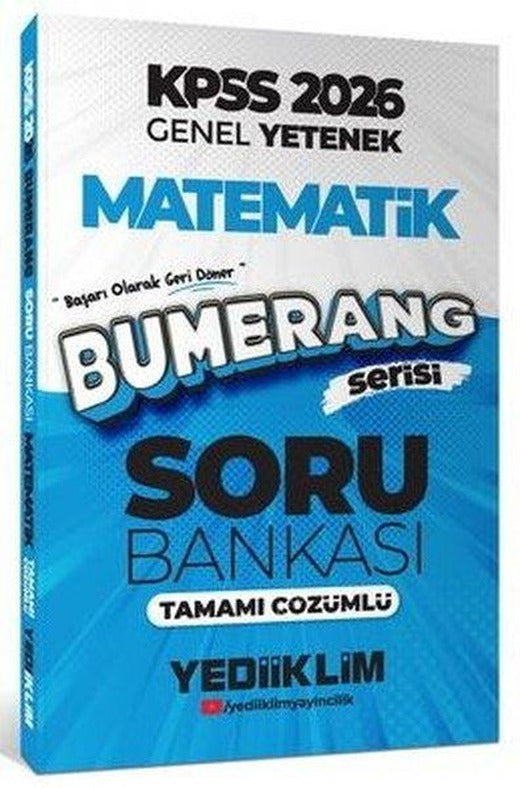 2026 KPSS Genel Yetenek Bumerang Matematik Tamamı Çözümlü Soru Bankası | Yediiklim Yayınları (İnce Kapak)