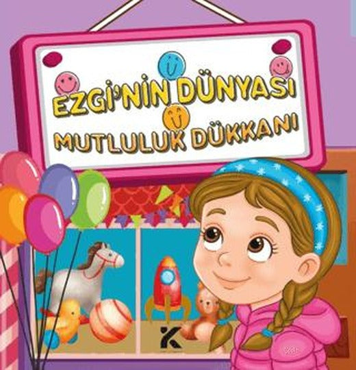 Ezgi'nin Dünyası Mutluluk Dükkanı