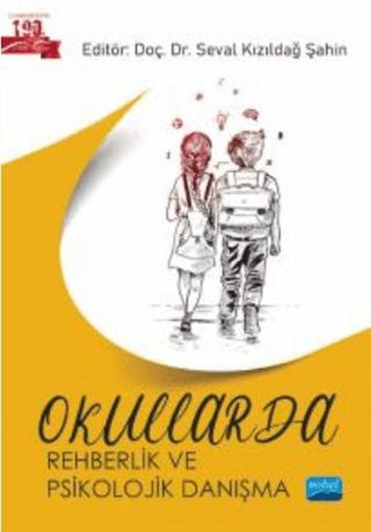Okullarda Rehberlik ve Psikolojik Danışma | Nobel Akademik Yayıncılık (Ciltsiz)