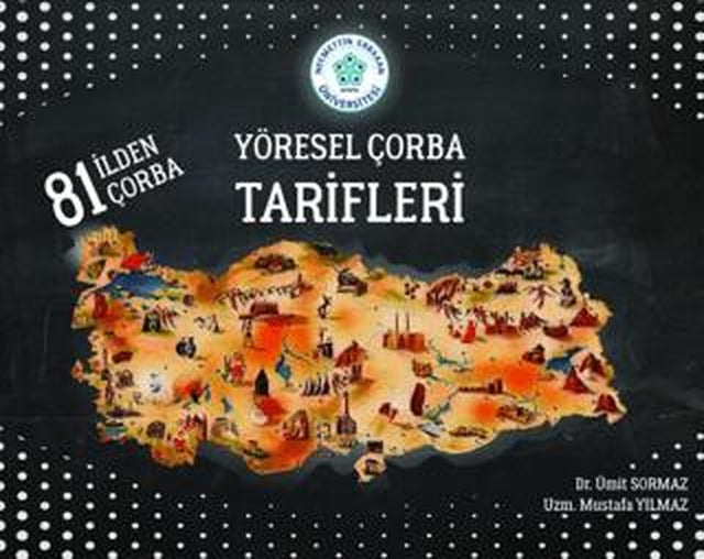 Yöresel Çorba Tarifleri | Necmettin Erbakan Üniversitesi Yayınları (Ciltsiz)