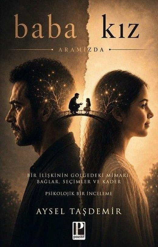 Baba Kız - Aramızda | Pozitif Yayıncılık (İnce Kapak)