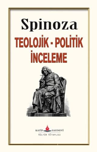 Teolojik - Politik İnceleme | Katip Yayınları (Ciltsiz)  - Resim 1