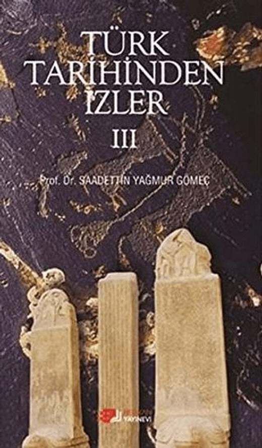 Türk Tarihinden İzler 4 | Berikan Yayınevi (Ciltsiz)