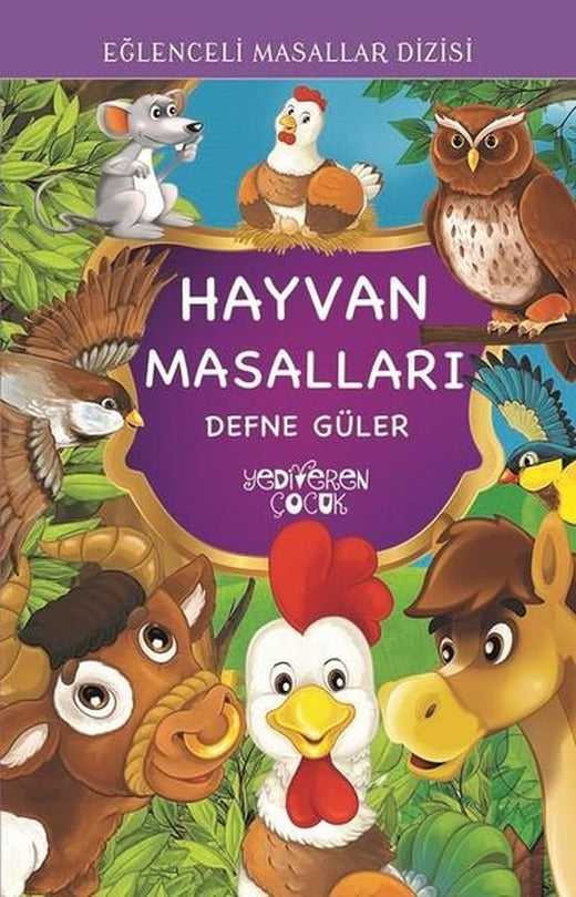 Hayvan Masalları | Yediveren Çocuk (İnce Kapak)